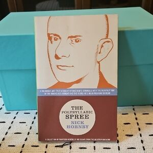 The Polysyllabic Spree by Nick Hornby